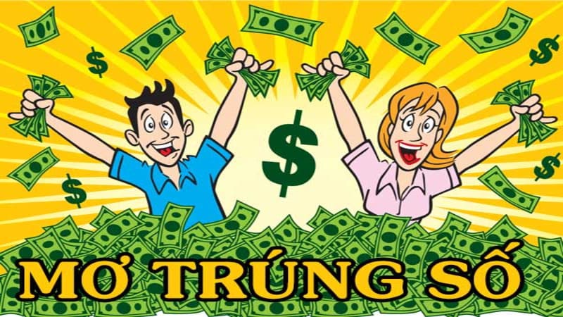 Mơ trúng số đánh con gì