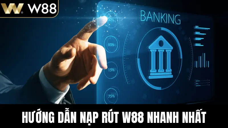 Nạp Rút W88